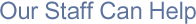 Dr. Nath's experienced staff can help you with any questions about The Stand-Up MRI.